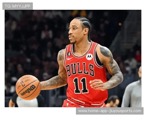 公牛反击战术奏效，德罗赞稳定军心，公牛签下德罗赞